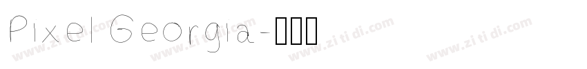 Pixel Georgia字体转换